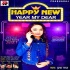 Happy New Year My Dear Mai Bheji Hu Lifafa Me Dal Ke