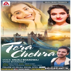 Tera Chehra - Anjali Bhardwaj