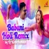 Babuni Tere Rang Me Holi Remix Official (DJ Kiran Kamath) Video Song Mp4 HD 480p
