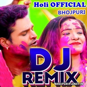 Nirahua Ka Holi Ho (Holi Mix) Dj Suraj Chakia