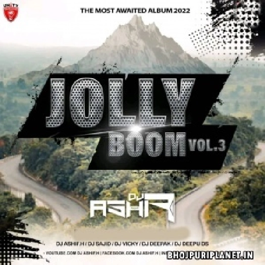 Jolly Boom Vol. 3 - DJ Ashif.H - 2022