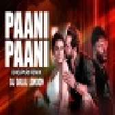 Paani Paani Electro Remix Video Song - DJ Dalal