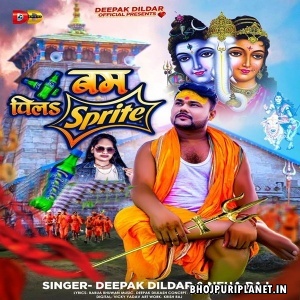 Bam Pila Sprite (Deepak Dildar, Neha Raj)