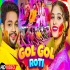 Gol Gol Roti Mp4 HD Holi Video Song 720p