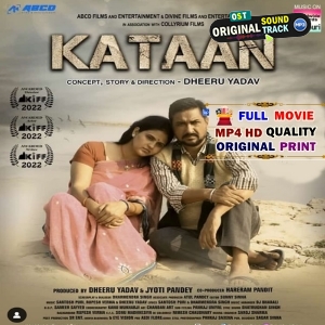 Kataan - Full Movie - Sanjay Pandey, Chandani Singh