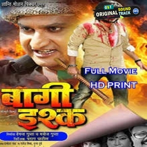 Baghi Ishq - Full Movie - Sandeep Singh Rajput