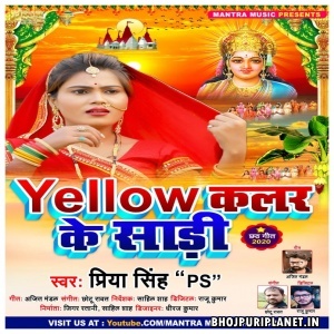 Yellow Color Ke Saari - Priya Singh PS