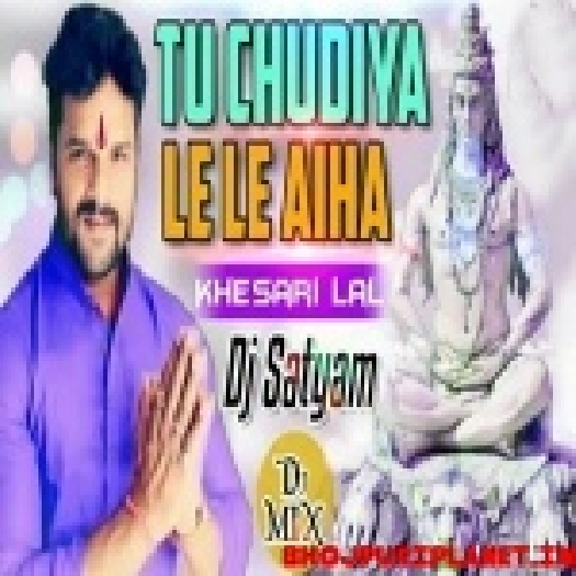 Tu Chudiya Le Le Aiha Sawan Special MIX - Dj Shekhar Subodh