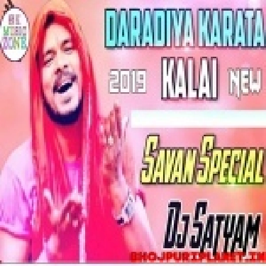 Daradiya Karata Kalai Remix DJ Satyam (2019)