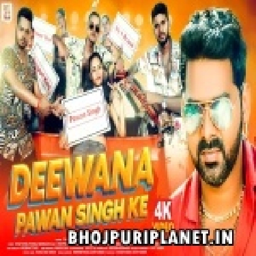 Deewana Pawan Singh Ke Hayi Re Fan