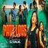 Pata Loge Kya Club Remix  (Bhojpuri Rap) Dj Dalal