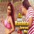 Hachka Jawani Me (Neelkamal Singh, Priyanka Singh) Dj Remix Song (2019) Dj Ravi