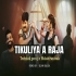 Tikuljya A Raja Tapori Remix  Dj Mk Ballia