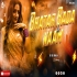 Chubhur Chubhur Gade Orchanwa Bhojpuri Dance 2024 REMIX Dj Rj