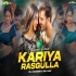 Kariya Kariya Rassgula Dj Remix By Dvj Chandan