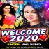 Welcome 2020 Dil Se Karu Mai Tujhe Wish Mp3 Song