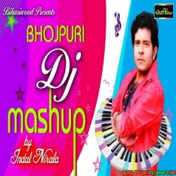 Hello Kaun (Indal Nirala) Bhojpuri Mashup Dj Remix Song 2020