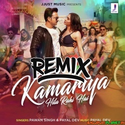 Kamariya Hila Rahi Hai  Remix Mp3 Song (Pawan Singh) Dj Ravi Sharma