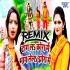 Tang La Kora Me Bhang Le La Jhora Me Bol Bum Remix (Antra Singh Priyanka) 2020