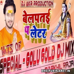 Bel Patai Latter (Golu gold) Dj Remix Dj Akhil Raja