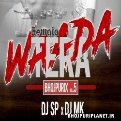 Bewafa Tera Wada Toot Gaya Official Remix - Arvind Akela Kallu - Dj SP