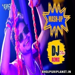 Ankush Raja Mashup Remix Mp3 Song 2020 - Dj Ravi