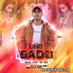 Chit Badli Bhojpuri Official Remix - Shilpi Raj - DJ SP