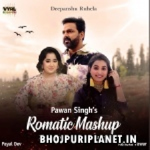 Pawan Singh's Romantic Mashup 2022