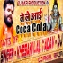 Coca Cola Bolbam Dj Remix 2022 by Dj Akhil Raja